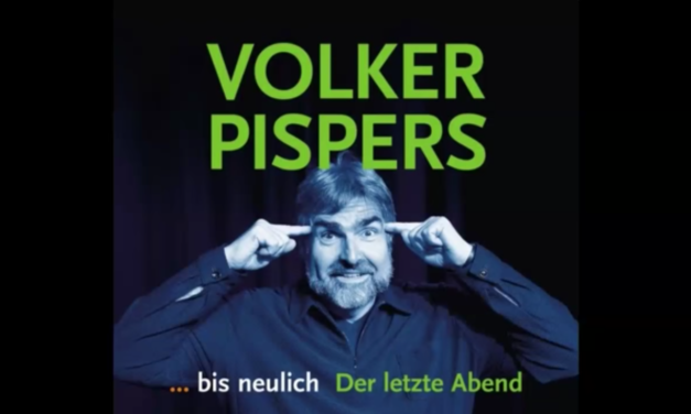 Volker Pispers – Der letzte Abend 2016
